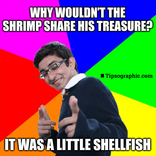 shellfish shrimp funny lightning jokes scientific jokes physics best memes online coffee humor funny information technology memes tipsographic