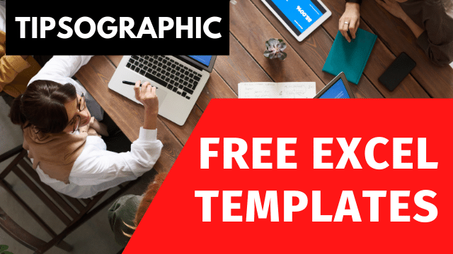 free tipsographic excel templates